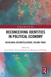 Reconceiving Identities In Political Economy