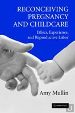 Bertrand.pt - Reconceiving Pregnancy And Childcare
