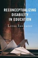 Reconceptualizing Disability In Education