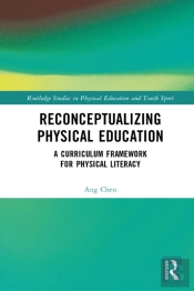 Reconceptualizing Physical Education