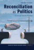 Reconciliation As Politics