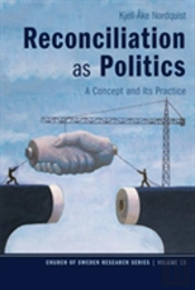 Reconciliation As Politics