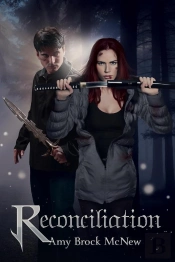 Reconciliation : Book Two Of The Reluctant Warrior Chronicles