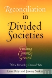 Reconciliation In Divided Societies