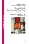 Reconciliation In Remembrance Of Jesus Christ