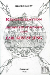 Reconciliation Psychologie Et Religion Selon Carl Gustav Jung