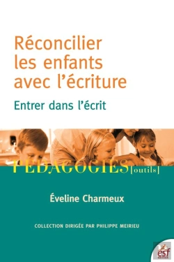 Bertrand.pt - Réconcilier Les Enfants Avec L'Écriture