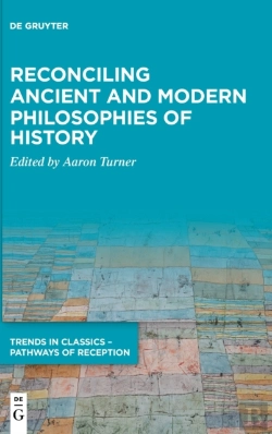 Bertrand.pt - Reconciling Ancient And Modern Philosophies Of History