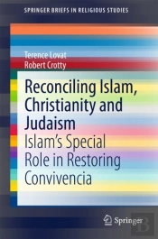 Reconciling Islam, Christianity And Judaism