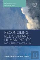 Reconciling Religion And Human Rights - Faith In Multilateralism