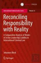 Reconciling Responsibility With Reality