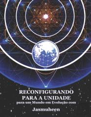 Reconfigurando Para A Unidade Para Um Mundo Em Evolucao