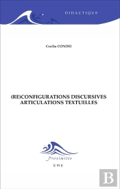 Reconfigurations Discursives Articulations Textuelles