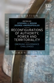 Reconfigurations Of Authority, Power And Territo - Emerging Governance Challenges