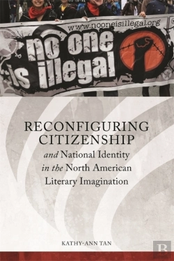 Bertrand.pt - Reconfiguring Citizenship And National Identity In The North American Literary Imagination
