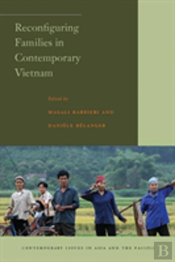 Bertrand.pt - Reconfiguring Families In Contemporary Vietnam