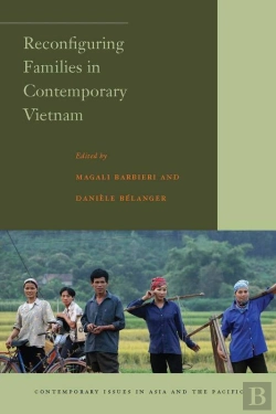 Bertrand.pt - Reconfiguring Families In Contemporary Vietnam