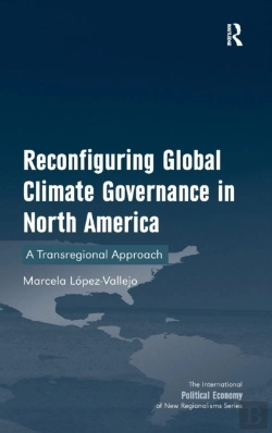 Bertrand.pt - Reconfiguring Global Climate Governance In North America