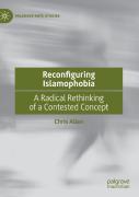 Reconfiguring Islamophobia
