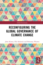 Reconfiguring The Global Governance Of Climate Change