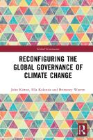 Reconfiguring The Global Governance Of Climate Change