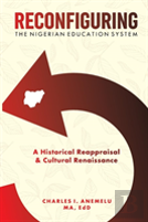 Reconfiguring The Nigerian Education System