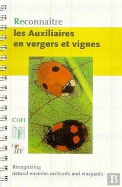 Bertrand.pt - Reconna Tre Les Auxiliaires En Vergers Et Vignes Recognizing Natural Enemies In Orchards And Vineyar