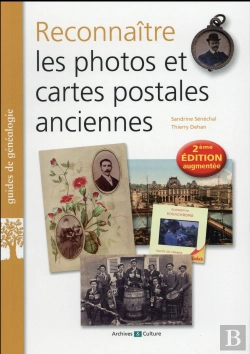 Bertrand.pt - Reconnaitre Les Photos Et Cartes Postales Anciennes