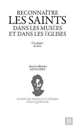 Bertrand.pt - Reconnaitre Les Saints Dans Les Musees Et Les Eglises