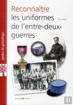 Bertrand.pt - Reconnaitre Les Uniformes De L Entre Deux Guerres