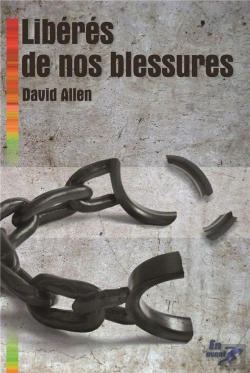 Bertrand.pt - Reconnaître Ses Blessures Et Les Dépasser