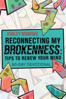 Reconnecting My Brokenness