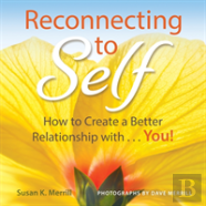 Reconnecting To Self