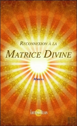 Bertrand.pt - Reconnexion À La Matrice Divine