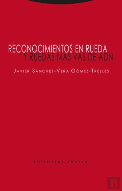 Bertrand.pt - Reconocimientos En Rueda Y Ruedas Masivas De Adn