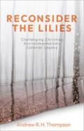 Reconsider The Lilies