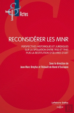 Bertrand.pt - Reconsidérer Les Mnr : Sur Les Restitutions Des Oeuvres Spoliées Entre 1933 Et 1945