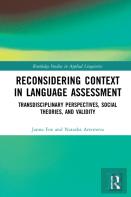 Reconsidering Context In Language Assessment