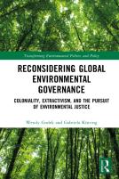 Reconsidering Global Environmental Governance