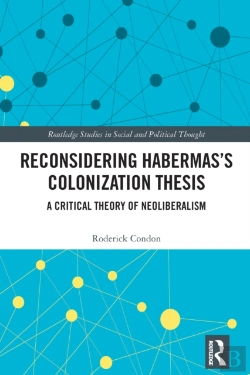 Bertrand.pt - Reconsidering Habermasâ€™S Colonization Thesis