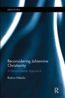 Reconsidering Johannine Christianity