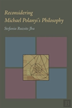 Bertrand.pt - Reconsidering Michael Polanyi'S Philosophy