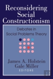 Reconsidering Social Constructionism