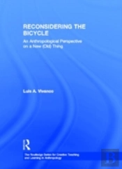 Reconsidering The Bicycle