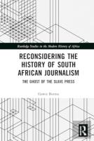 Reconsidering The History Of South African Journalism