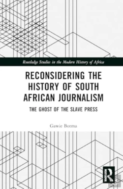 Bertrand.pt - Reconsidering The History Of South African Journalism