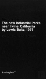 Reconsidering The New Industrial Parks Near Irvi - By Mario Pfeifer, 2009
