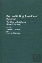 Reconstituting America'S Defense