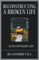 Reconstructing A Broken Life
