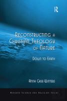 Reconstructing A Christian Theology Of Nature